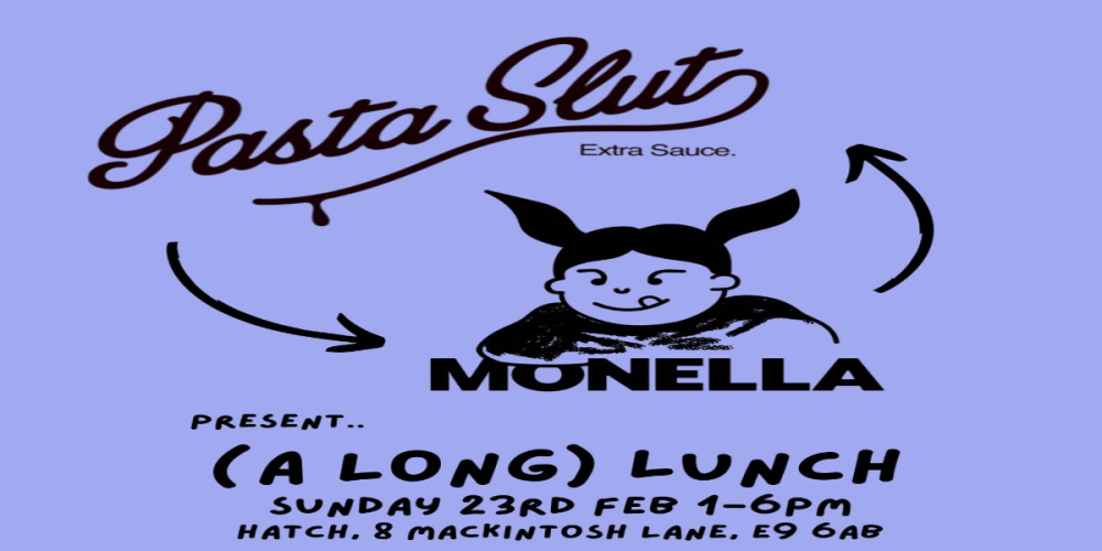 Pasta Slut and Monella announce pop-up lunch